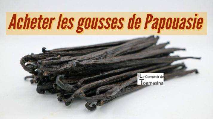 Acheter les gousses de Papouasie