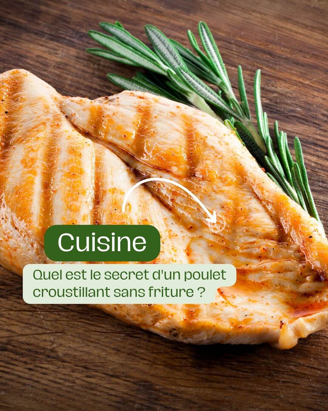 Quel est le secret d'un poulet croustillant sans friture