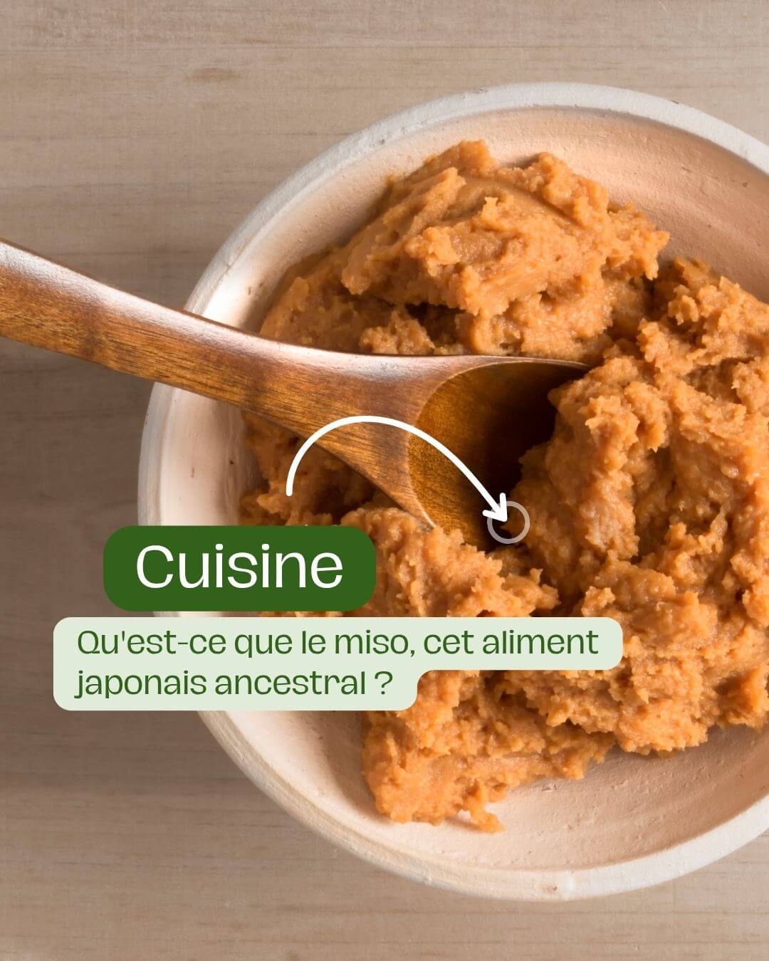 Qu'est-ce que le miso, cet aliment japonais ancestral