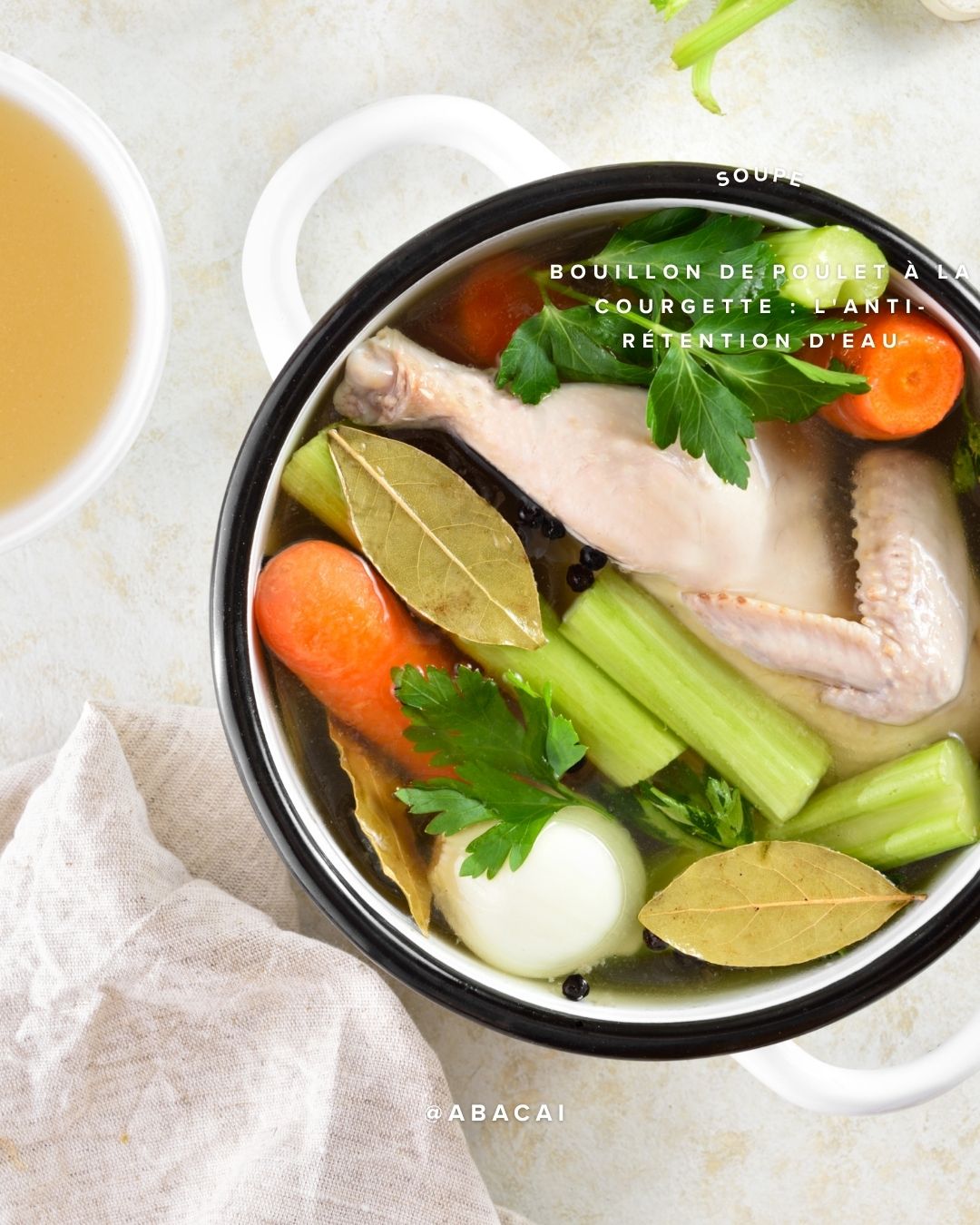 2. Bouillon de Poulet à la Courgette L'anti-rétention d'eau