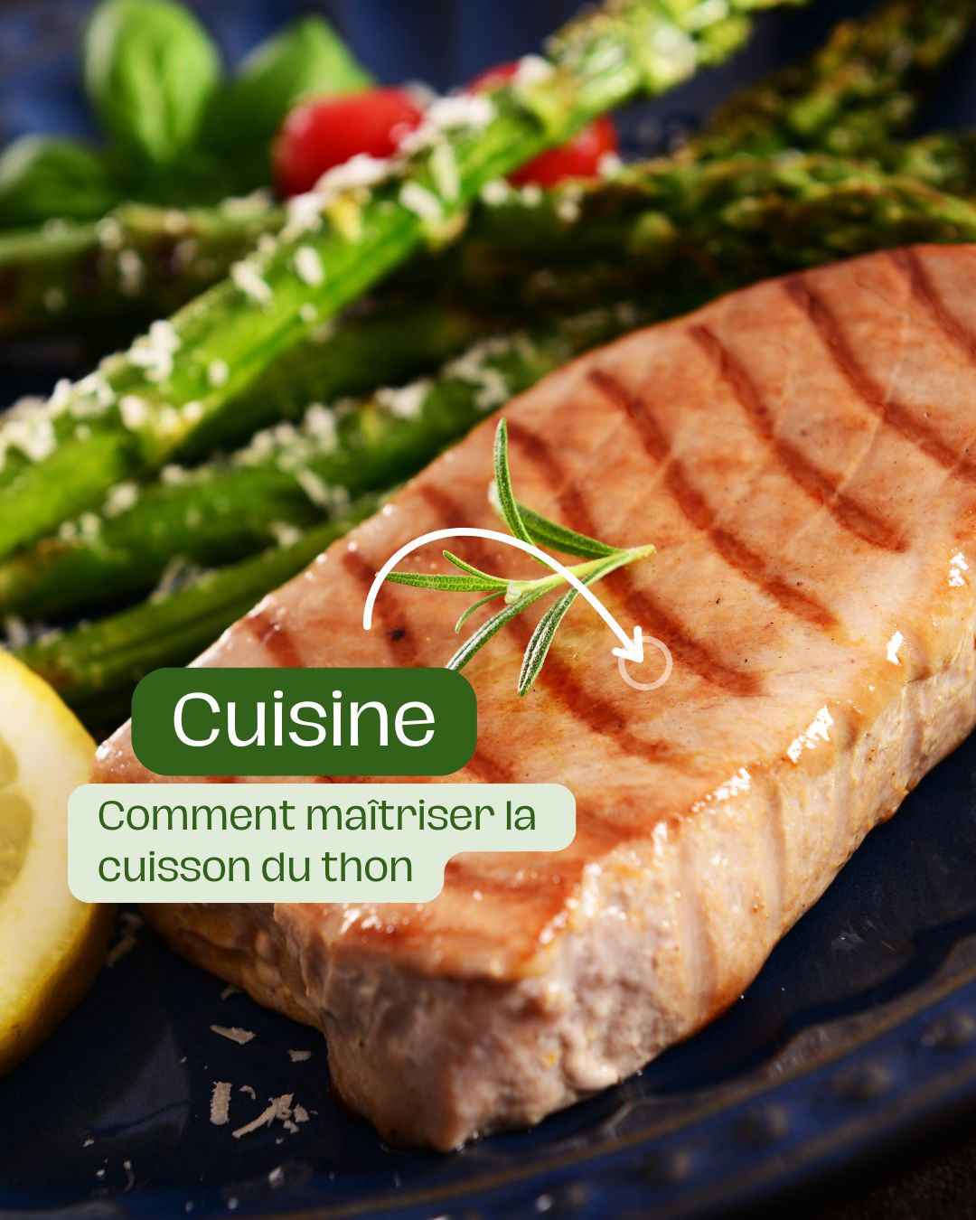 Comment cuisiner le thon