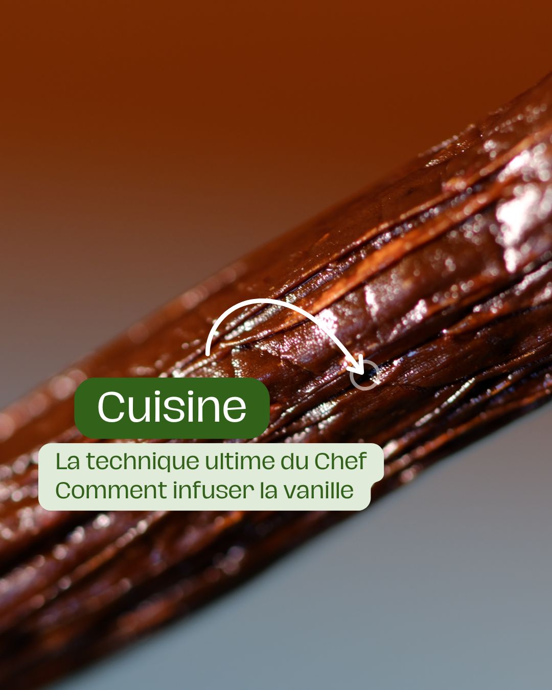 Comment infuser la vanille avec Arnaud Vanille