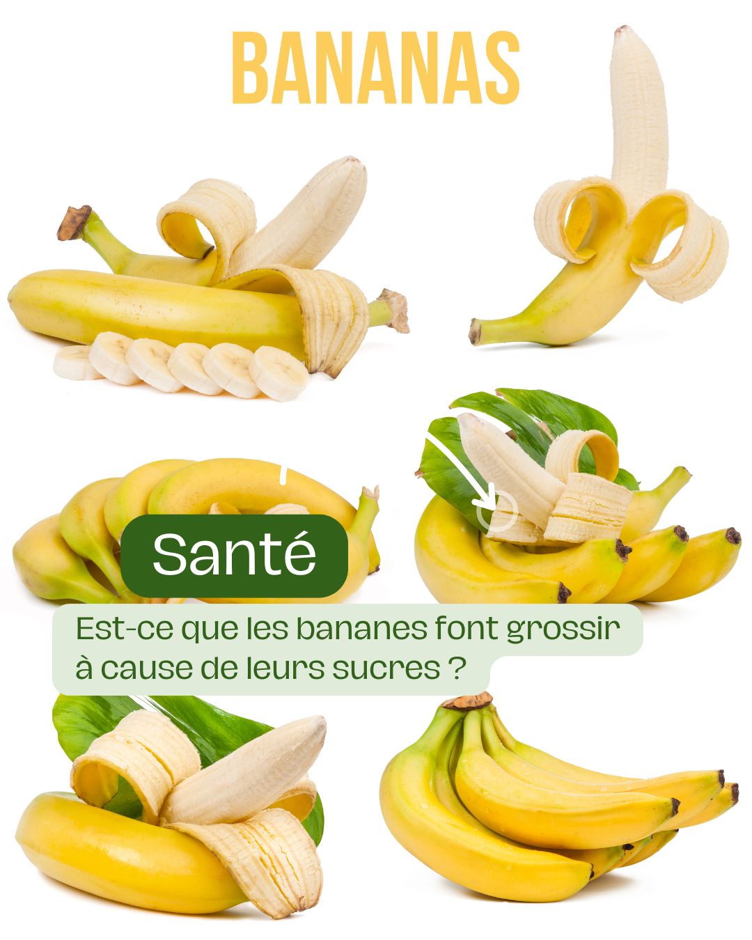 Est-ce que les bananes font grossir à cause de leurs sucres